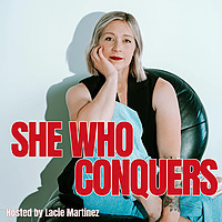 She Who Conquers