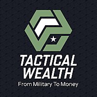 Tactical Wealth: From Military to Money