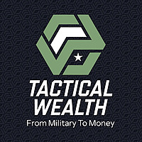 Tactical Wealth: From Military to Money