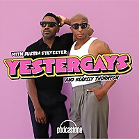 Yestergays with Justin Sylvester and Blakely Thornton