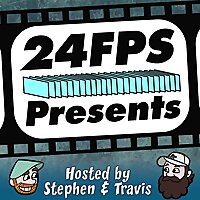 24 FPS Presents...