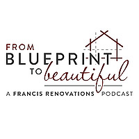 From Blueprint to Beautiful