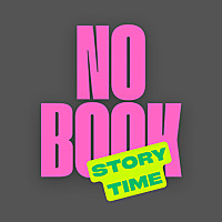 No Book Story Time