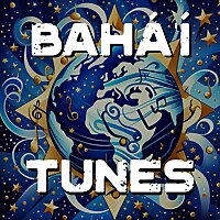 Bah&aacute;'&iacute; Tunes