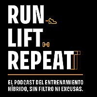 RUN, LIFT, REPEAT