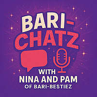 Bari-Bestiez Chatz with Nina & Pam