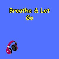 Breathe & Let Go | Daily Anxiety Relief