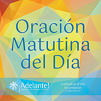 Oraci&oacute;n Matutina del D&iacute;a