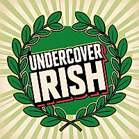 Undercover Irish
