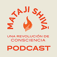 Mataji Shivā | Una Revoluci&oacute;n de Consciencia