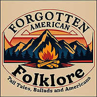 Forgotten American Folklore