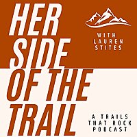 Her Side of the Trail: A Hiking Podcast