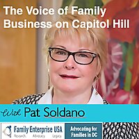 The Voice of Family Business on Capitol Hill