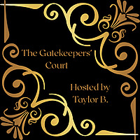 The Gatekeepers' Court