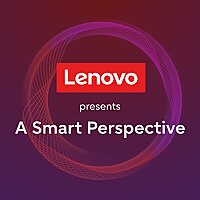 Lenovo presents: A Smart Perspective