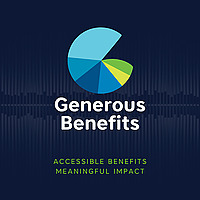 The Generous Benefits Podcast