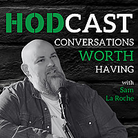 The HODCAST - Building Conversations