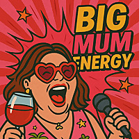 Big Mum Energy