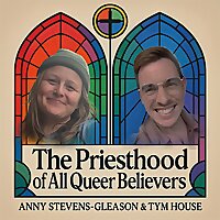 The Priesthood of All Queer Believers - The Episcopal Church of the Redeemer