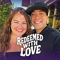 Redeemed With Love: Save Your Marriage. Restore Your Family.