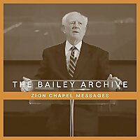 Bailey Archive - Zion Chapel
