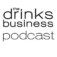The Drinks Business Podcast