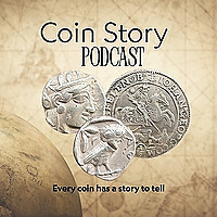 The Coin Story Podcast
