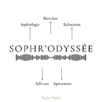 Sophr'Odyss&eacute;e