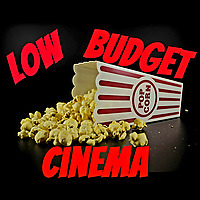 Low Budget Cinema