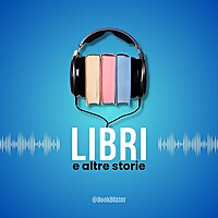 Libri e altre storie