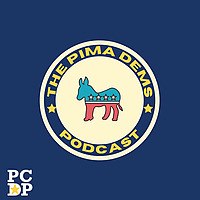 The Pima County Democracy Podcast