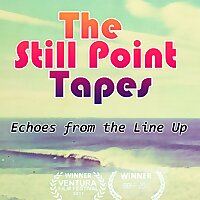 The Still Point Tapes : Echoes from the Lineup