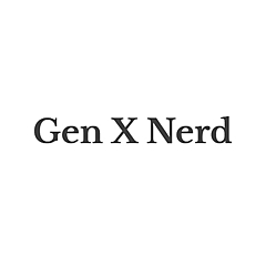 Gen X Nerd