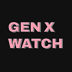 Gen X Watch