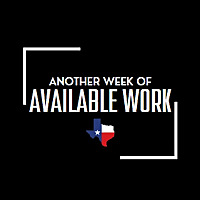 Another Week of Available Work
