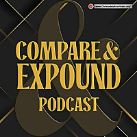 Compare and Expound: Bible Study for Christadelphians