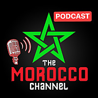 THE MOROCCO CHANNEL PODCAST
