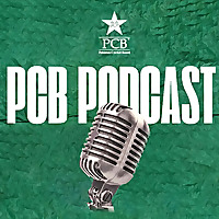 PCB Podcast | Pakistan Cricket Board