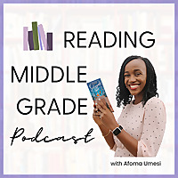 Reading Middle Grade