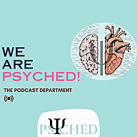 We Are Psyched!