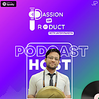 Passion for Product