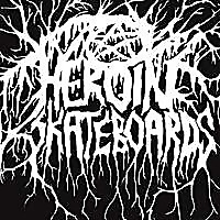 Heroin Skateboards