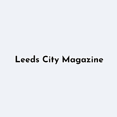 Leeds City Magazine