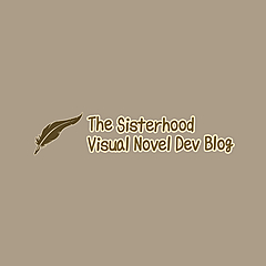 The Sisterhood Visual Novel Dev Blog