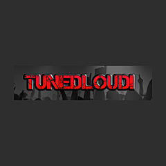TUNEDLOUD