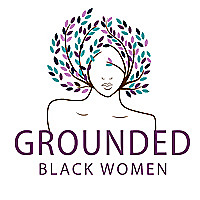 Grounded Black Women