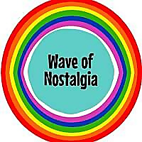 Wave of Nostalgia Blog