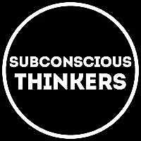 Subconscious Thinkers Blog