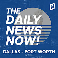 Dallas - Fort Worth Today | 2 Min News