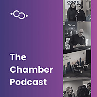 The Chamber Podcast